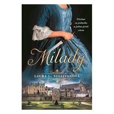 Milady - Laura L. Sullivanová