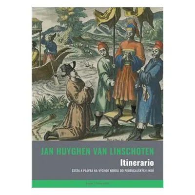 Itinerario - Jan Huygen van Linschoten