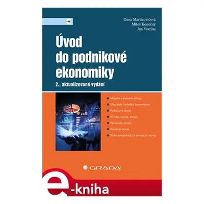 Úvod do podnikové ekonomiky - Dana Martinovičová, Miloš Konečný, Jan Vavřina