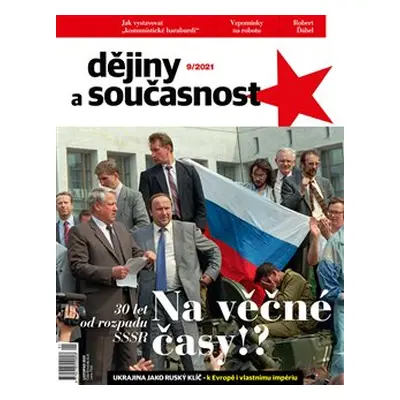 Dějiny a současnost 9/2021