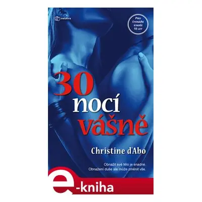 30 nocí vášně - Christine D´Abová