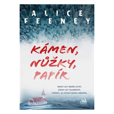 Kámen, nůžky, papír - Alice Feeney