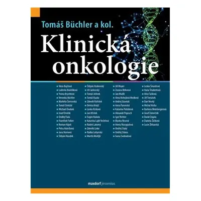 Klinická onkologie - kol., Tomáš Büchler