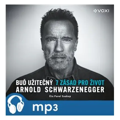 Buď užitečný, mp3 - Arnold Schwarzenegger