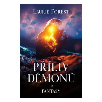 Příliv démonů - Laurie Forest