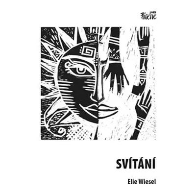 Svítání - Elie Wiesel