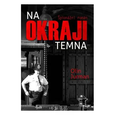 Na okraji temna - Olin Jurman