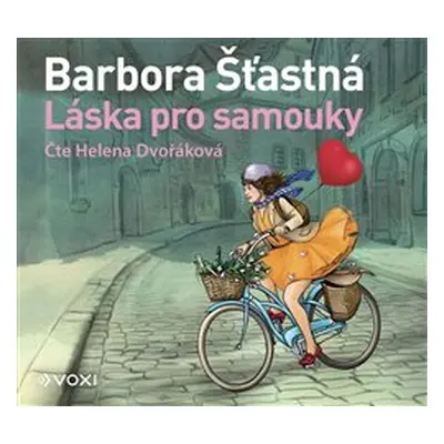 Láska pro samouky - Barbora Šťastná