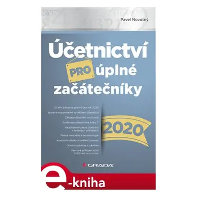 Účetnictví pro úplné začátečníky 2020 - Pavel Novotný