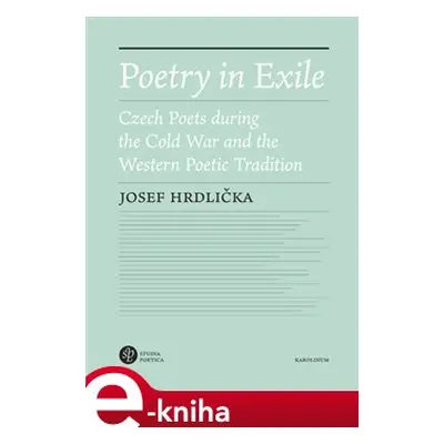 Poetry in Exile - Josef Hrdlička