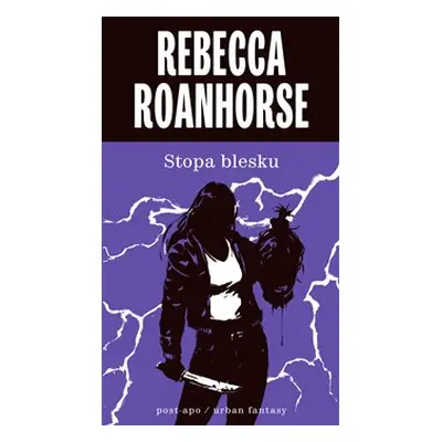 Stopa blesku - Rebecca Roanhorse