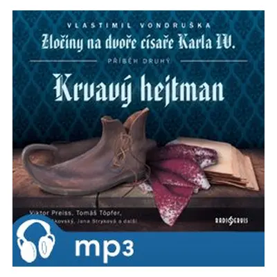 Krvavý hejtman, mp3 - Vlastimil Vondruška