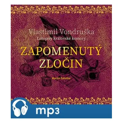 Zapomenutý zločin, mp3 - Vlastimil Vondruška