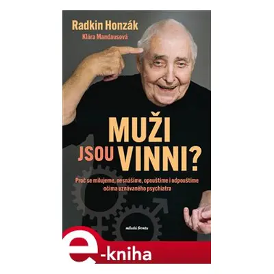 Muži jsou vinni? - Klára Mandausová, Radkin Honzák