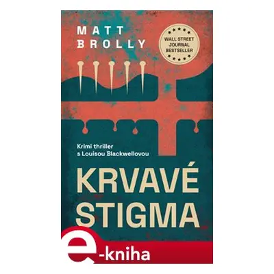 Krvavé stigma - Matt Brolly