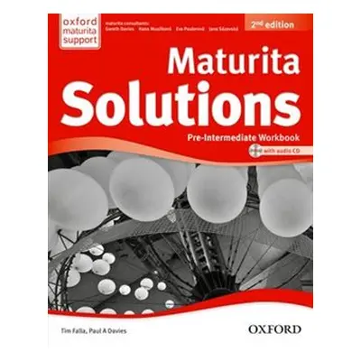 Maturita solutions 2nd Edition Pre-Intermediate Workbook - Paul A Davies, Tim Falla, Gareth Davi