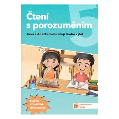 Čtení s porozuměním 5 - pracovní sešit