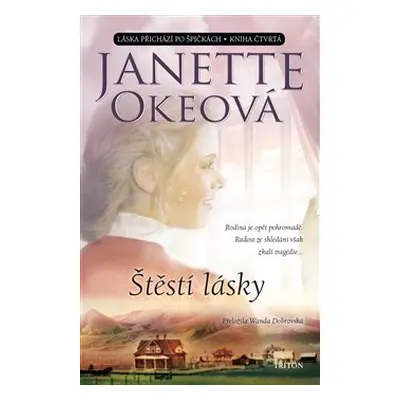 Štěstí lásky - Janette Okeová