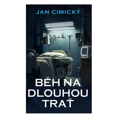 Běh na dlouhou trať - Jan Cimický