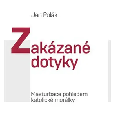 Zakázané dotyky - Jan Polák