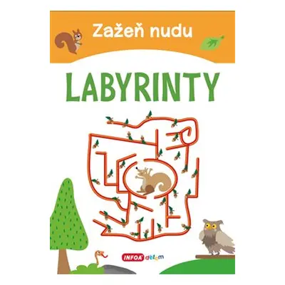 Zažeň nudu – Labyrinty