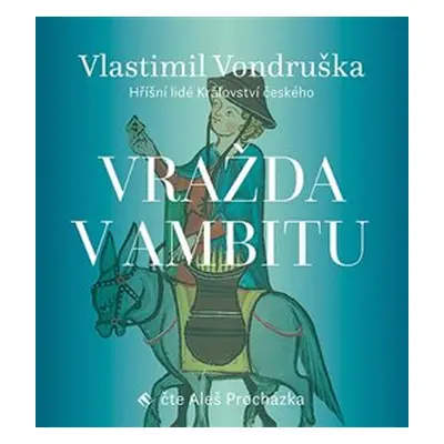 Vražda v ambitu - Vlastimil Vondruška