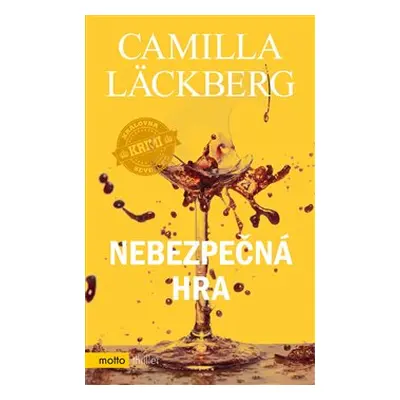 Nebezpečná hra - Camilla Läckberg