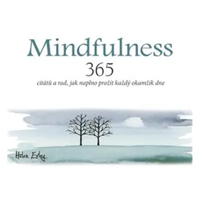 Mindfulness - Helen Exley