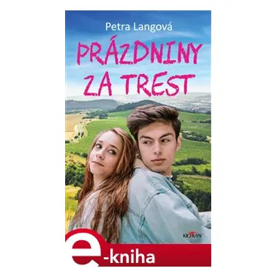 Prázdniny za trest - Petra Langová