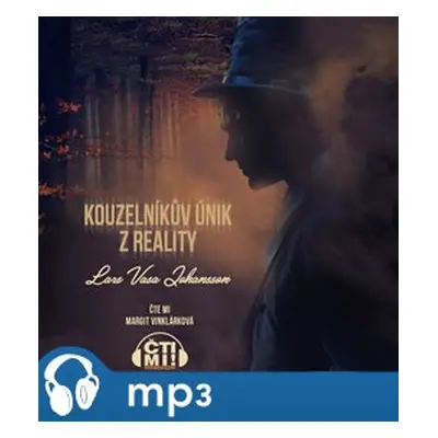 Kouzelníkův únik z reality, mp3 - Lars Vasa Johansson