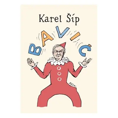 Bavič - Karel Šíp