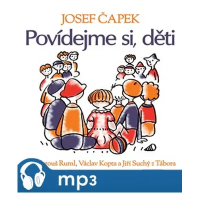 Povídejme si, děti, mp3 - Josef Čapek