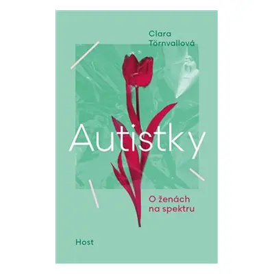 Autistky - Clara Törnvallová