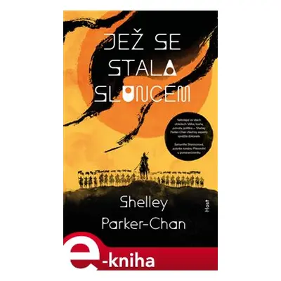 Jež se stala sluncem - Shelley Parker-Chan