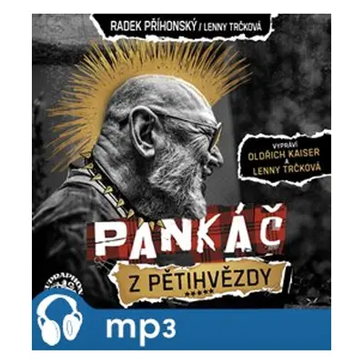 Příhonský, Trčková: Pankáč z Pětihvězdy, mp3 - Lenny Trčková, Radek Příhonský