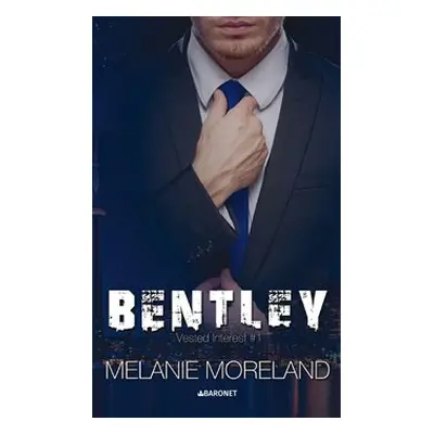 Bentley - Melanie Moreland