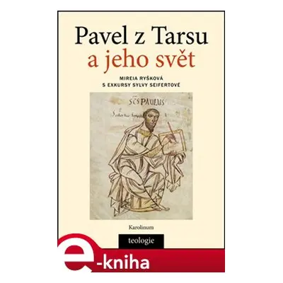 Pavel z Tarsu a jeho svět - Mireia Ryšková