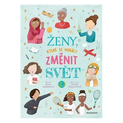 Ženy, které se nebály změnit svět - Julia Adamsová