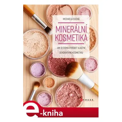 Minerální kosmetika - Michaela Suchá