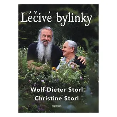 Léčivé bylinky - Wolf-Dieter Storl, Christine Storl