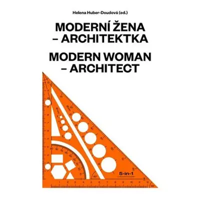 Moderní žena – architektka - kol.