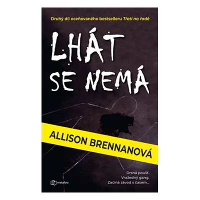 Lhát se nemá - Allison Brennanová