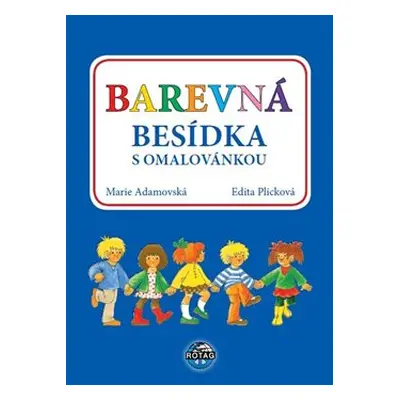 Barevná besídka s omalovánkou - Marie Adamovská