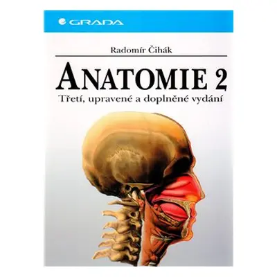 Anatomie 2 - Radomír Čihák