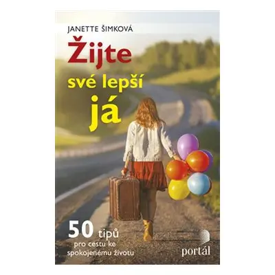 Žijte své lepší já - Janette Šimková