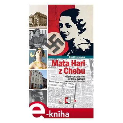 Mata Hari z Chebu - Emil Hruška