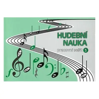 Hudební nauka - pracovní sešit 3 - Martin Vozar