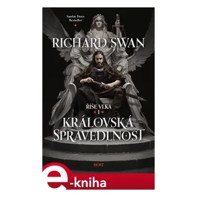 Královská spravedlnost - Richard Swan