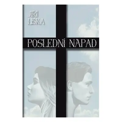 Poslední nápad - Jiří Liška