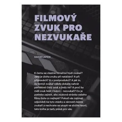 Filmový zvuk pro nezvukaře - Radim Lapčík